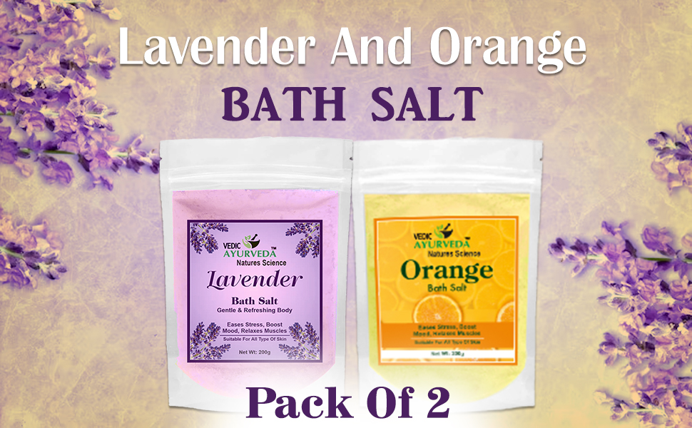 Vedic Ayurveda lavender & orange Bath Salt Combo | 2 x 200g | Soothing & Rejuvenating Spa Salt for Skin Glow, Stress Relief & Aromatherapy | Suitable for All Skin Types - Image 4