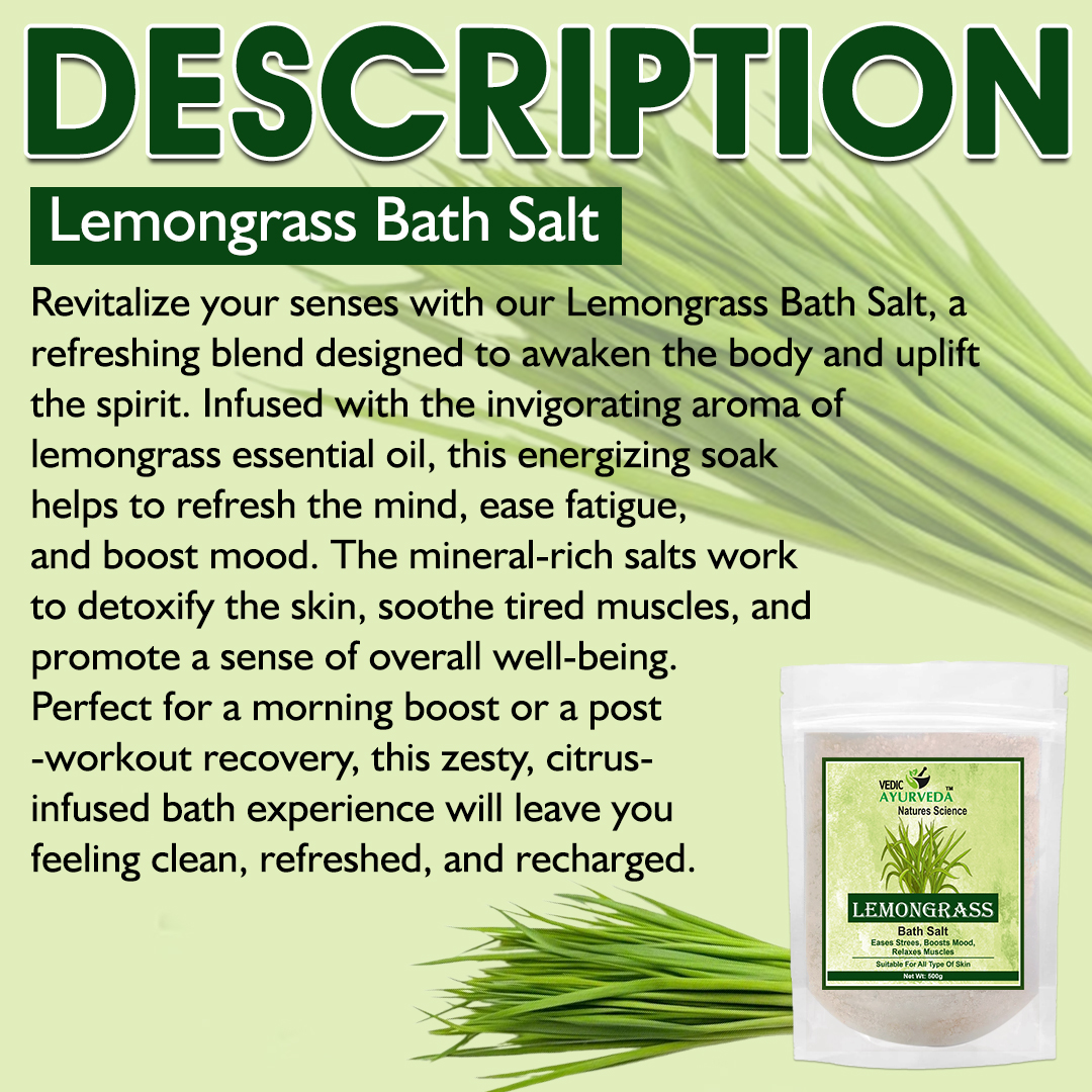 VEDICAYURVEDA Bath Salt 500g | Lemongrass & Activating Blend | Aromatherapy Salt for Stress Relief, Muscle Pain, Detox & Skin Brightening | Clears Negative Energy | Foot Soak & Full Body Spa for Men & Women - Image 8